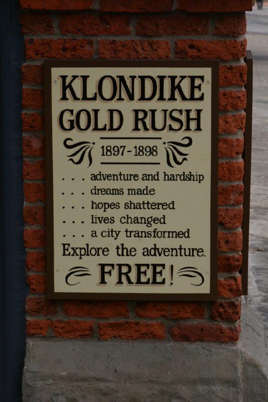 2007-09-03 10:07:40 ** Seattle ** Sign at the entrance of the National Park 'Klondike Gold Rush', which can be visited free of charge.
